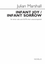 Julian Marshall, Julian Marshall: Infant Joy / Infant Sorrow Tenor and SATB Klavierauszug