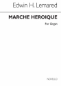 Edwin Lemare, Marche Heroique For Organ Orgel Buch