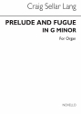 Prelude and Fugue in G Minor   for organ