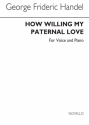Georg Friedrich Hndel, Handel How Willing My Paternal Love Baritone Voice and Piano Buch