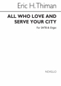 Eric Thiman, All Who Love And Serve SATB Chorpartitur