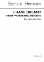 Bernard Herrmann, I Have Dreamt For Soprano And Piano Soprano Voice and Piano Buch
