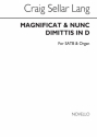 C.S. Lang, Magnificat And Nunc Dimittis In D SATB and Organ Buch