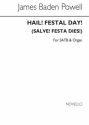 James Baden Powell, Hail! Festal Day! (Salve! Festa Dies!) SATB and Organ Chorpartitur