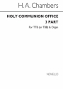 H.A. Chambers, Holy Communion Office Organ Accompaniment Chorpartitur