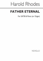 Harold Rhodes, Father Eternal (Hymn) (As ) SATB and Organ Chorpartitur