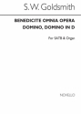 S.W. Goldsmith, Benedicite Omnia Opera Satb/Organ SATB and Organ Chorpartitur