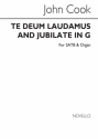 John Cook, Te Deum Laudamus And Jubilate In G SATB and Organ Chorpartitur
