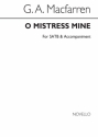 Macfarren, O Mistress Mine SATB Accompaniment Chorpartitur