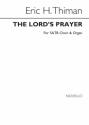 Eric Thiman, The Lord`s Prayer SATB and Organ Chorpartitur