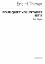 Eric Thiman, 4 Quiet Voluntaries for Organ - Set 2 Orgel Buch