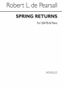 Robert Pearsall, Spring Returns SATB and Piano Chorpartitur