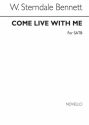 S. Bennett, Come Live With Me Satb SATB Chorpartitur