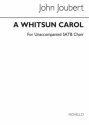 John Joubert, A Whitsun Carol SATB Chorpartitur