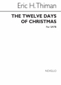 Frederic Austin, The Twelve Days Of Christmas SATB and Piano Chorpartitur