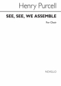 Henry Purcell, See, See, We Assemble Chor Chorpartitur