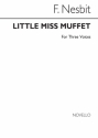 F. Nesbit, Little Miss Muffet Trio For Voice Trio Voice Buch