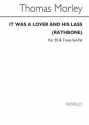 Thomas Morley, It Was A Lover And His Lass 2-Part Choir Chorpartitur