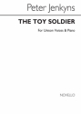 Peter Jenkyns, The Toy Soldier for Unison and Piano Vocal and Piano Chorpartitur
