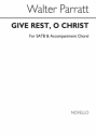 Give Rest O Christ SATB Chorpartitur