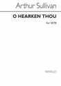 Arthur Seymour Sullivan, O Hearken Thou SATB Chorpartitur