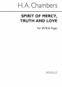 Chambers, Spirit Of Mercy Truth And Love SATB Organ Chorpartitur