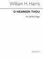 Sir William Henry Harris, O Hearken Thou SATB and Organ Chorpartitur