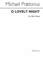 Michael Praetorius, O Lovely Night SSA Chorpartitur