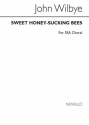 John Wilbye, Sweet Honey-Sucking Bees (SSA) SSA Chorpartitur
