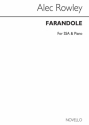 Alec Rowley, Alec Rowley Farandole Ssa/Piano SSA and Piano Chorpartitur