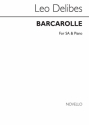 Lo Delibes, Delibes Barcarolle Soprano/Alto/ Piano Soprano Alto Piano Accompaniment Buch