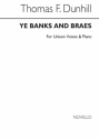 Thomas Dunhill, Ye Banks And Braes (Unison) Unison Voices Chorpartitur