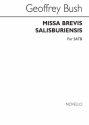 Geoffrey Bush, Missa Brevis Salisburiensis SATB and Organ Buch
