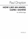 Paul Drayton, How Like An Angel SATB and Organ Chorpartitur