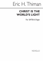 Eric Thiman, Eric Christ Is The World's Light Satb SATB Chorpartitur