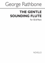 George Rathbone, Gentle Sounding Flute Soprano Voice and Piano Buch