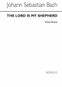 Johann Sebastian Bach, The Lord Is My Shepherd (English) Cantata 112 Chor Buch