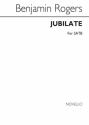 Jubilate For Soprano Alto Tenor And Bass SATB Chorpartitur
