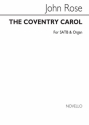 John Rose, The Coventry Carol SATB and Organ Chorpartitur