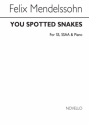 Felix Mendelssohn Bartholdy, You Spotted Snakes (A Midsummer Night's D Soprano[Duet] SSAA Piano Accompaniment Chorpartitur