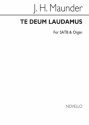 John Henry Maunder, Te Deum In B Flat SATB and Organ Chorpartitur
