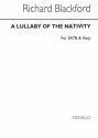 Richard Blackford, A Lullaby of The Nativity SATB, Harp Chorpartitur
