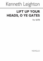 Kenneth Leighton, Lift Up Your Heads, O Ye Gates SATB Chorpartitur