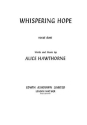 Alice Hawthorne: Whispering Hope Voice (Duet) Vocal Work