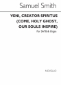 Samuel Smith, Veni Creator Spiritus (Come Holy Ghost) SATB and Organ Chorpartitur