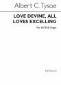 Albert C. Tysoe, Love Divine All Loves Excelling (Hymn) SATB and Organ Chorpartitur