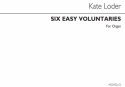 Kate Loder, Six Easy Voluntaries Orgel Buch