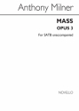 Anthony Milner, Mass Opus 3 Satb Unaccompanied Latin SATB Chorpartitur