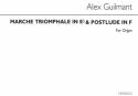 Alexandre Guilmant, Marche Triomphale In E Flat And Postlude In F Orgel Buch