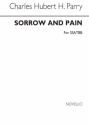 Hubert Parry, Sorrow And Pain SATB Chorpartitur